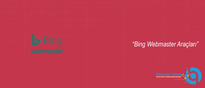 Bing Webmaster Araçları