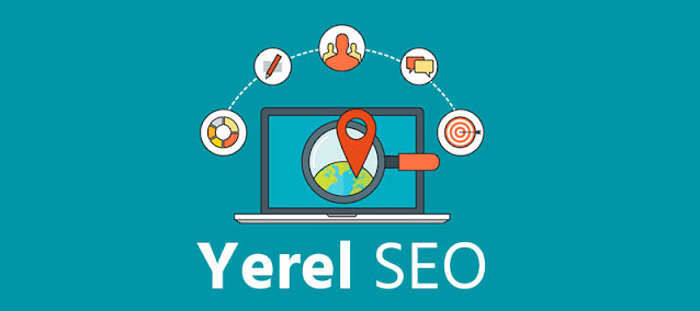Yerel SEO farklı bir modeldir - Local SEO Nedir?