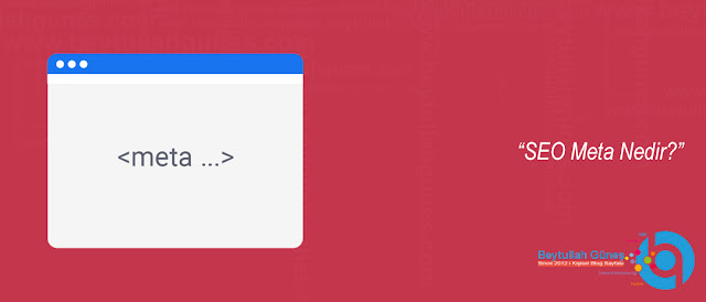 SEO Meta Nedir?
