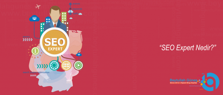 SEO Expert Nedir?