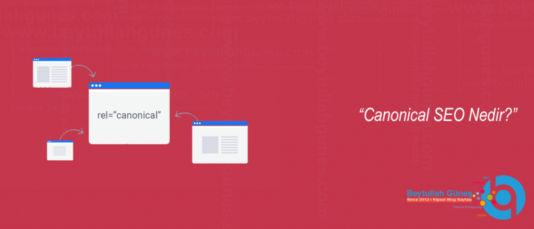 Canonical SEO Nedir?