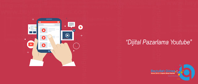 Dijital Pazarlama Youtube