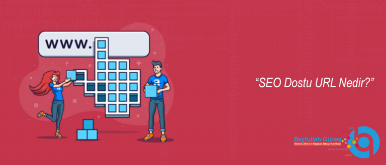 SEO Dostu Bağlantı Nedir?