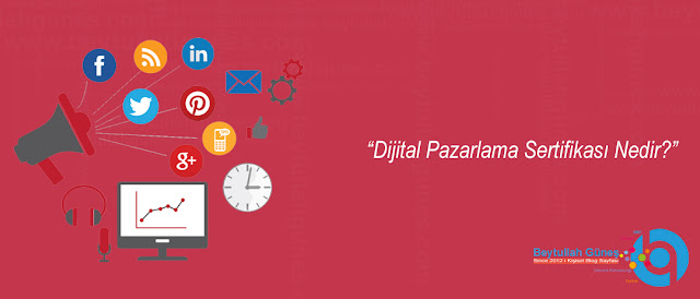 Dijital Pazarlama Sertifikası Nedir?
