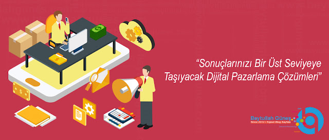 Dijital Pazarlama Çözümleri