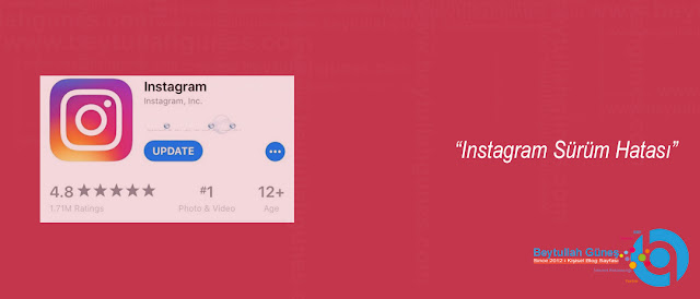 ÇÖZÜM Instagram Sürüm Hatası