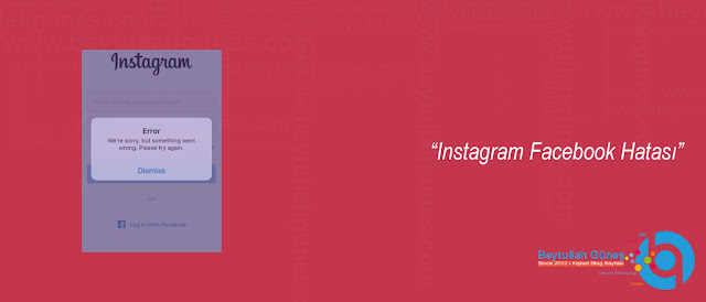 ÇÖZÜM Instagram Facebook Hatası