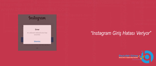 ÇÖZÜM Instagram Giriş Hatası Veriyor