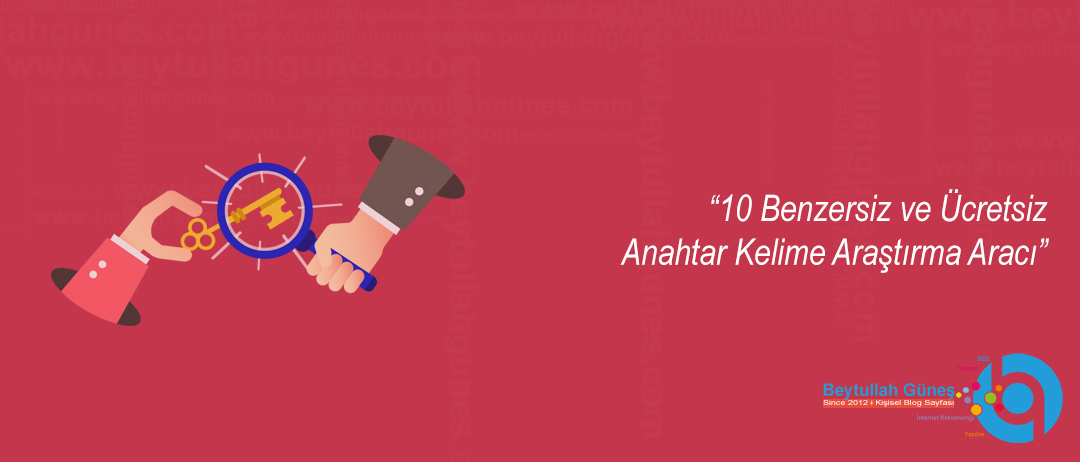 Anahtar Kelime Araştırma 10 Benzersiz Aracı