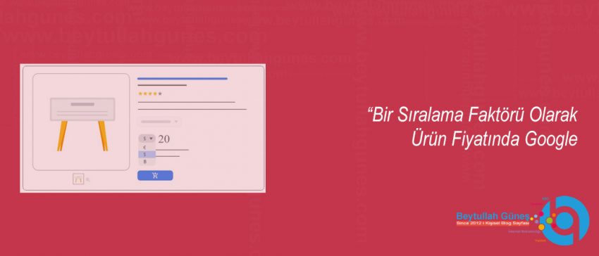 Bir Google Sıralama Faktörü Olarak Ürün Fiyatında Google