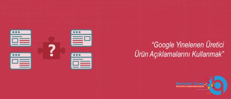 Google Yinelenen Üretici Ürün Açıklamalarını Kullanmak