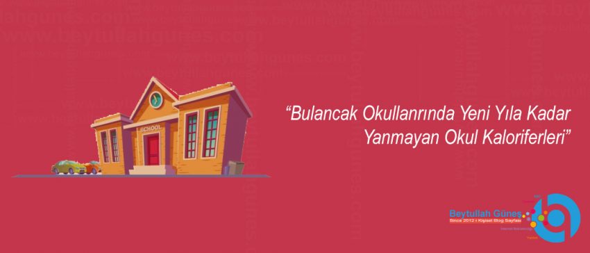 Bulancak Okullanrında Yeni Yıla Kadar Yanmayan Okul Kaloriferleri