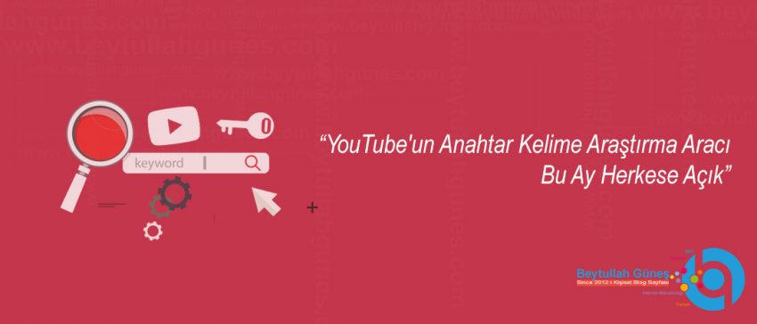 YouTube'un Anahtar Kelime Araştırma Aracı Bu Ay Herkese Açık