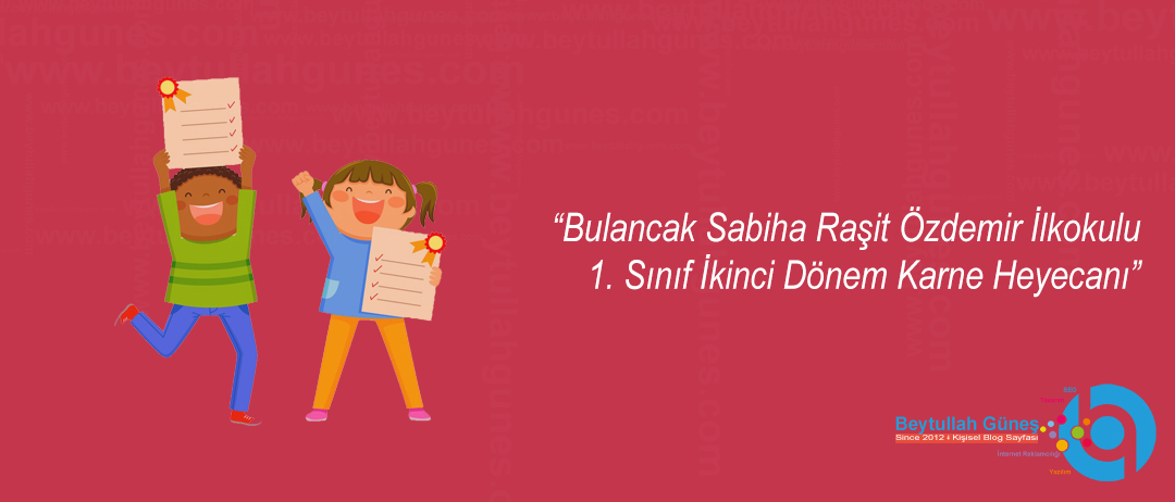 Bulancak Sabiha Raşit Özdemir İlkokulu 1. Sınıf İkinci Dönem Karne Heyecanı