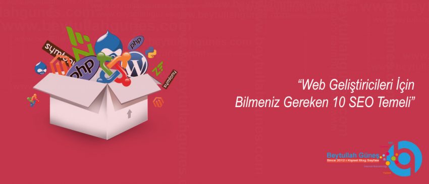 Web Geliştiricileri İçin Bilmeniz Gereken 10 SEO Temeli