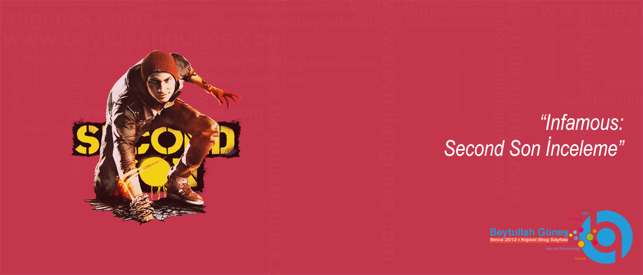 Infamous: Second Son İnceleme