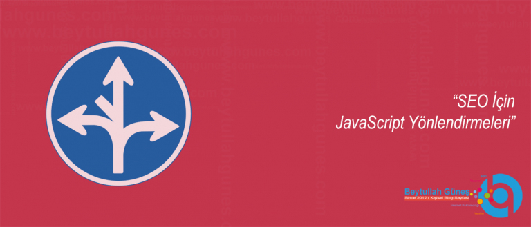 SEO İçin JavaScript Yönlendirmeleri