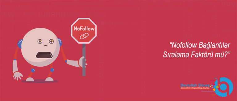 Nofollow Bağlantılar Sıralama Faktörü mü?