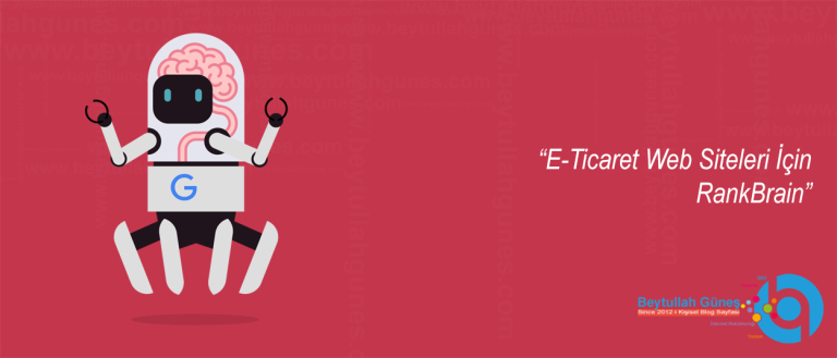 E-Ticaret Web Siteleri İçin RankBrain