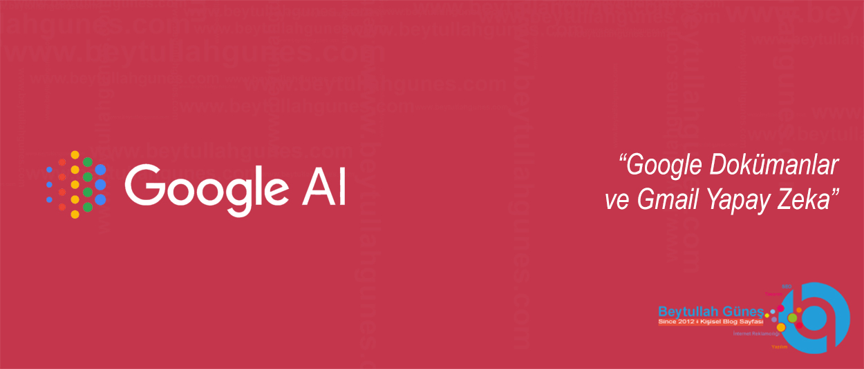 Google Dokümanlar ve Gmail Yapay Zeka