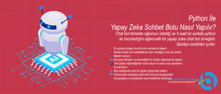 Python İle Yapay Zeka Sohbet Botu Nasıl Yapılır?