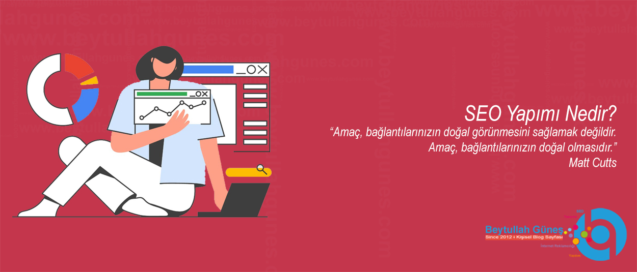 SEO Yapımı Nedir?
