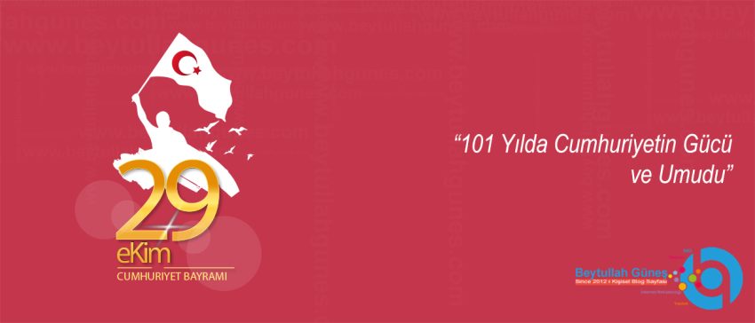 101 Yılda Cumhuriyetin Gücü ve Umudu