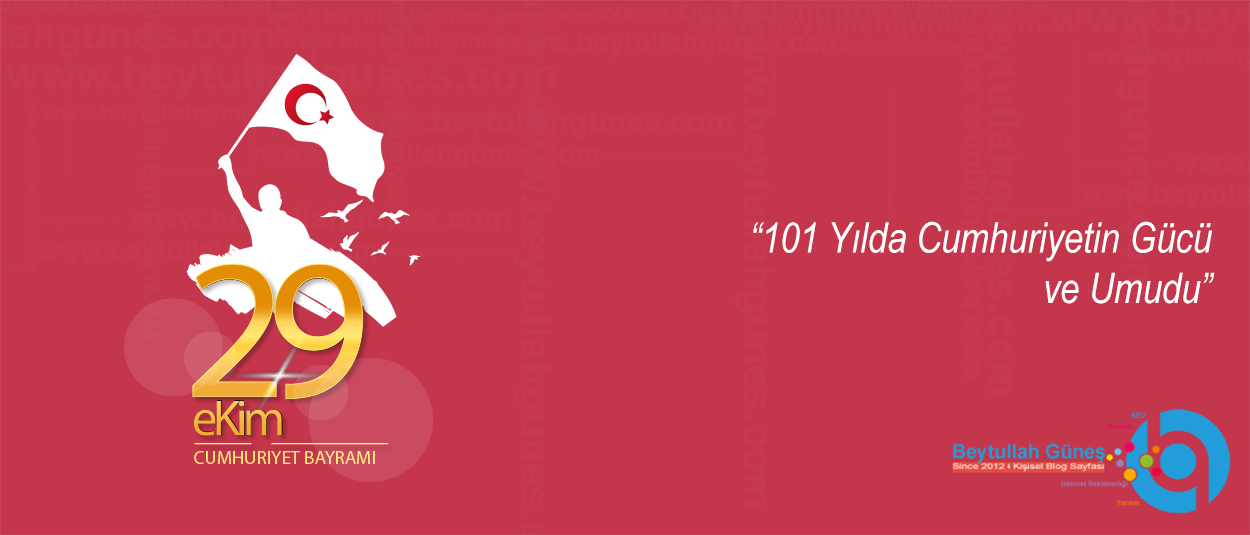 101 Yılda Cumhuriyetin Gücü ve Umudu